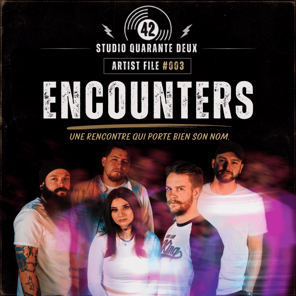 Artist File #003 — ENCOUNTERS : Une rencontre qui porte bien son nom.